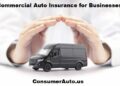 Comprehensive Guide to Commercial Auto Insurance for Businesses ...
